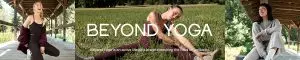 Beyond Yoga